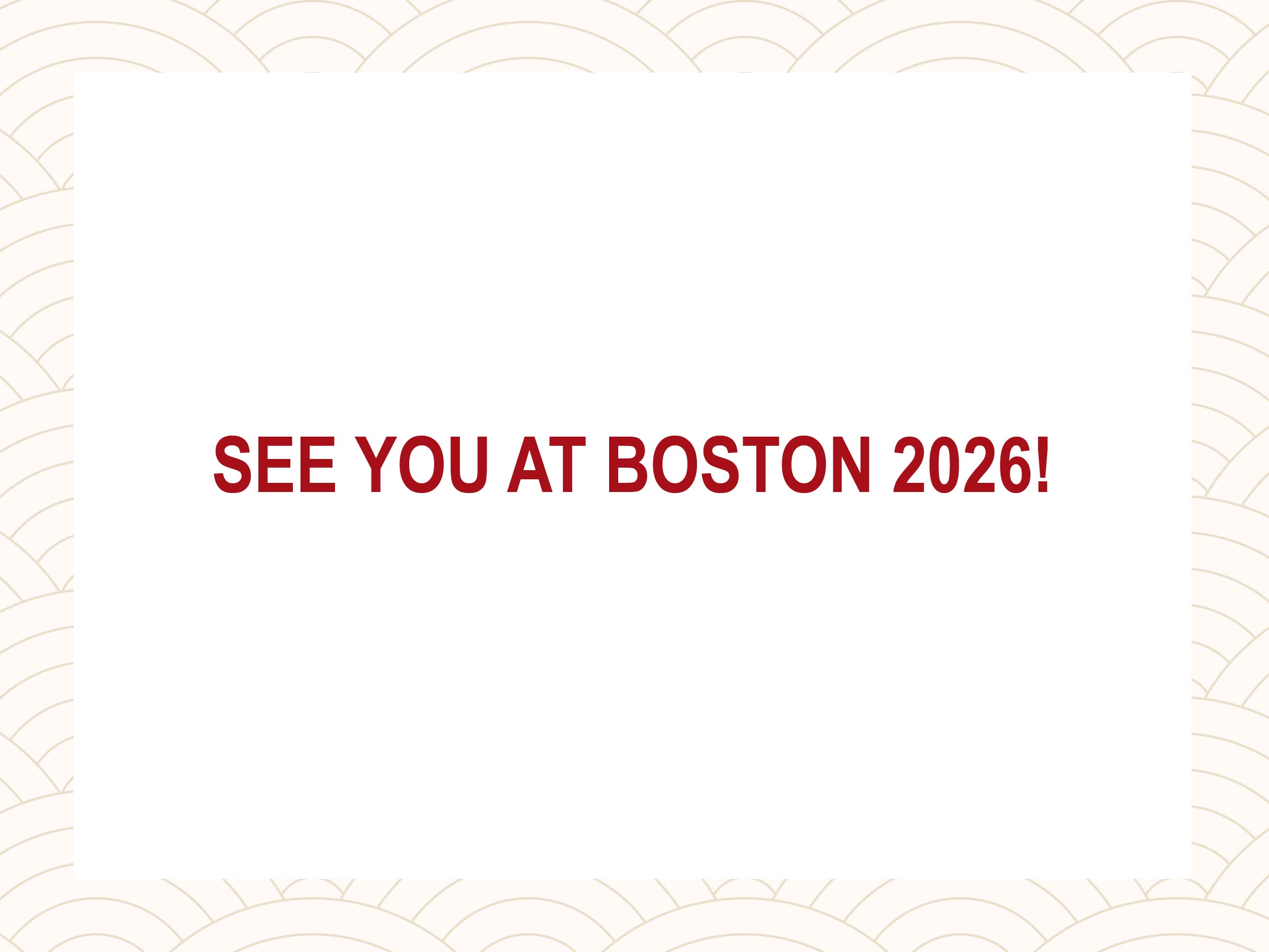 See you at Boston 2026!